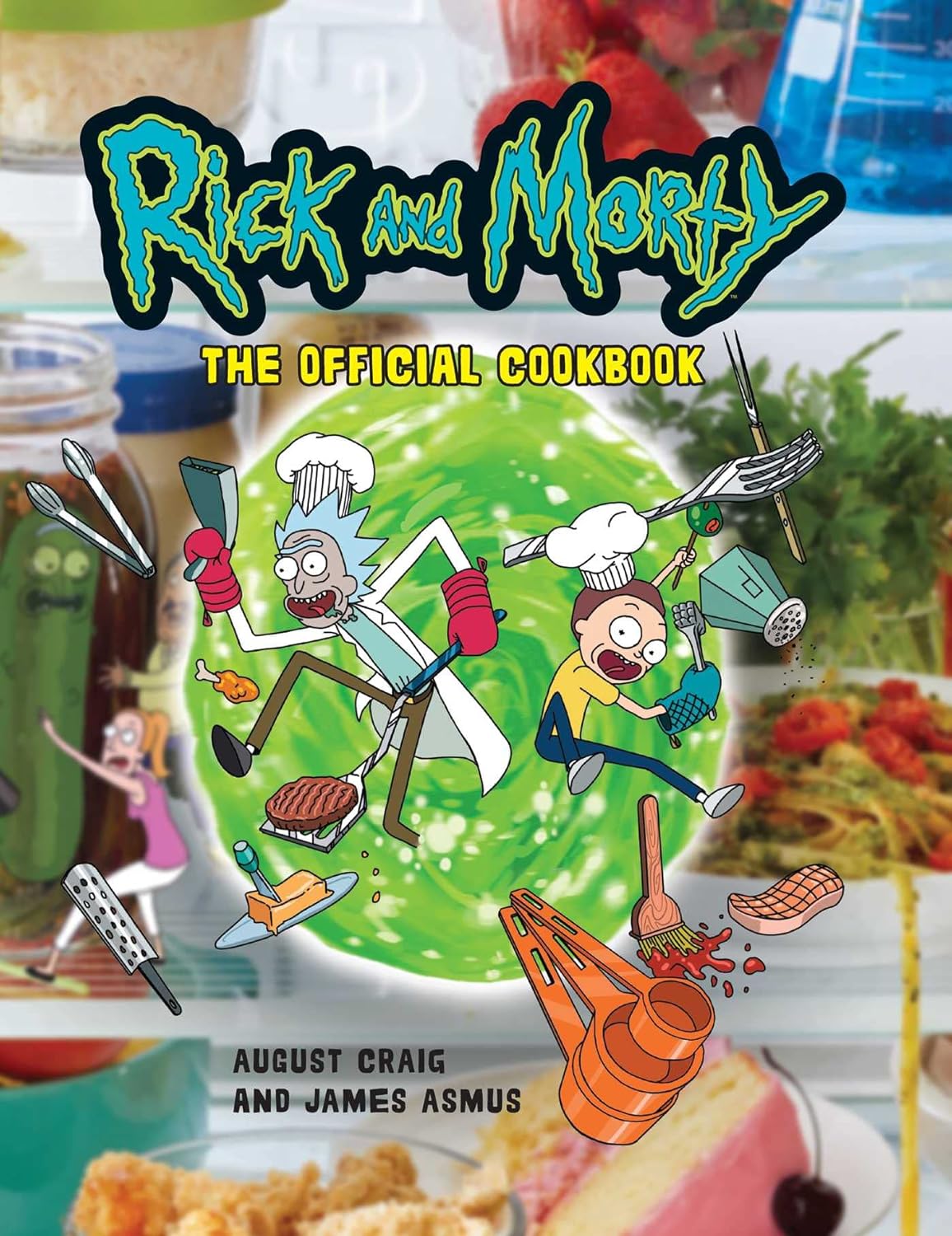 RICK AND MORTY-RECETARIO OFICIAL ADULT SWIM-INGLÉS-TAPA DURA