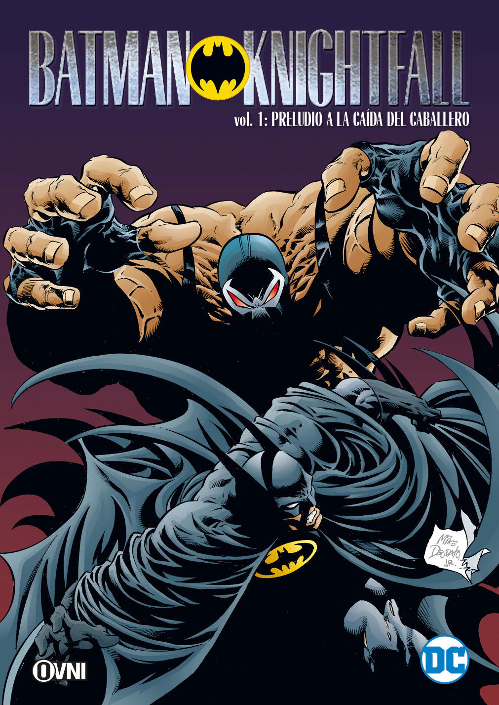 BATMAN KNIGHTFALL N.01 -PRELUDIO A LA CAÍDA DEL CABALLERO