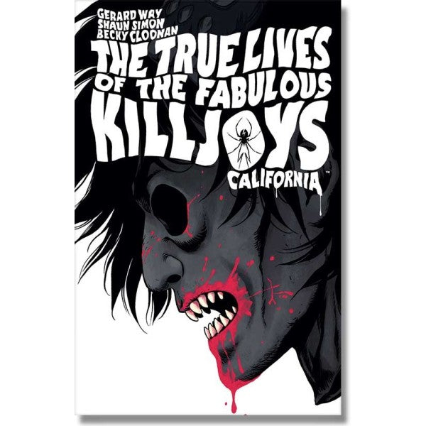 THE TRUE LIVES OF THE FABULOUS KILLJOYS: CALIFORNIA NOVELA GRÁFICA