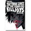 THE TRUE LIVES OF THE FABULOUS KILLJOYS: CALIFORNIA NOVELA GRÁFICA