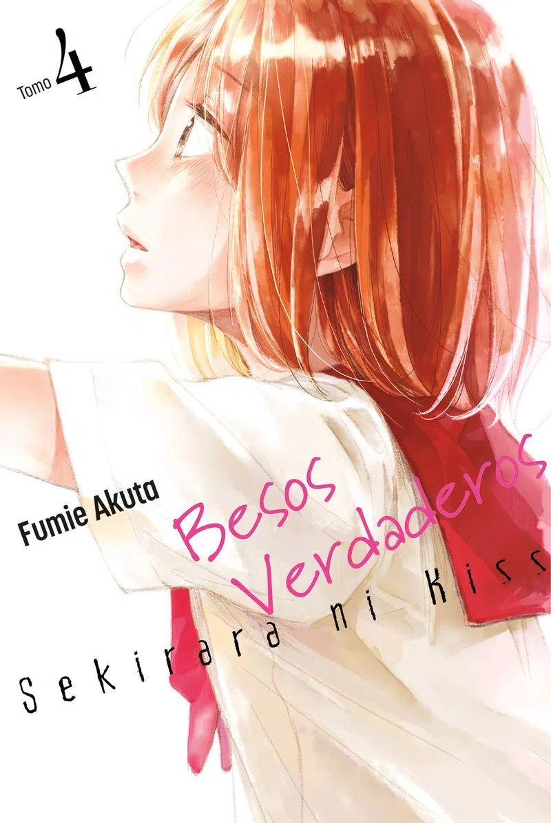 BESOS VERDADEROS SEKIRARA NI KISS N.04