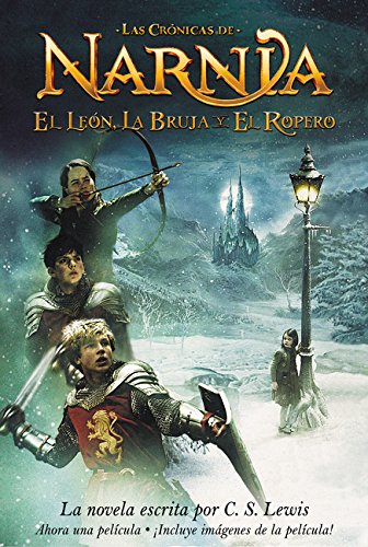 El leon, la bruja y el ropero: The Lion, the Witch and the Wardrobe