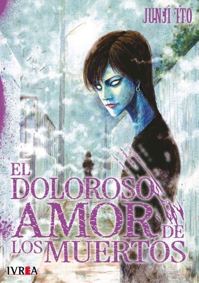 EL DOLOROSO AMOR DE LOS MUERTOS-JUNJI -ITO Main image