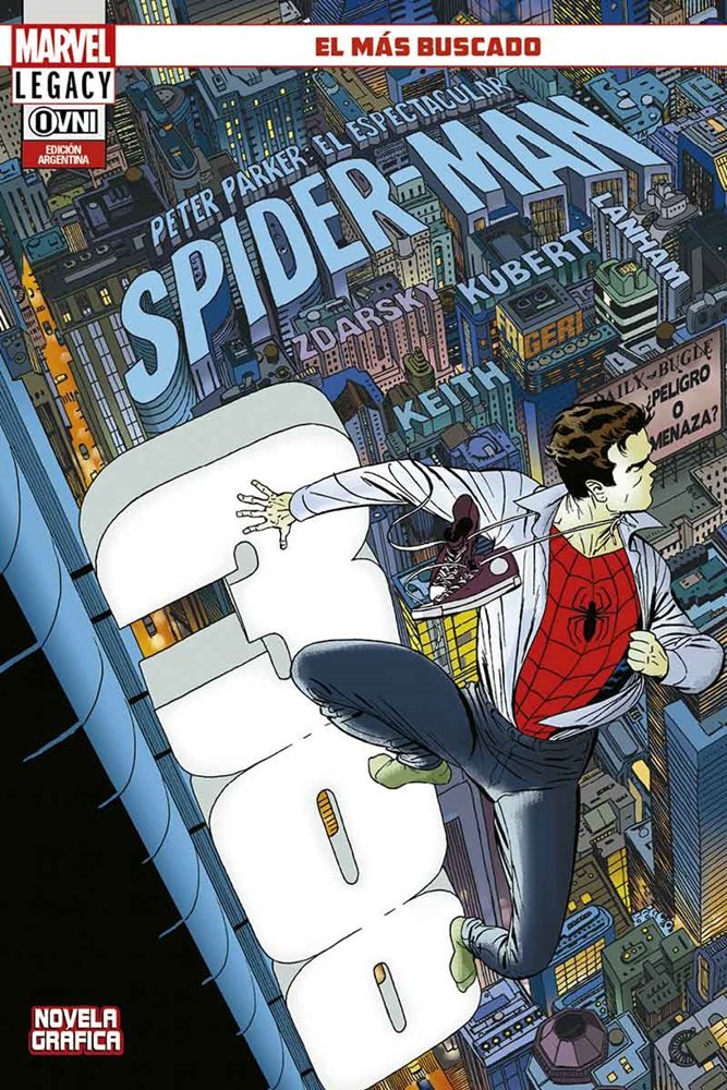 PETER PARKER-EL ESPECTACULAR SPIDERMAN-El Más Buscado Main image