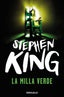 LA MILLA VERDE-STHEPEN KING