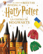 LA COCINA DE HOGWARTS- RECETARIO OFICIAL.-TAPA DURA