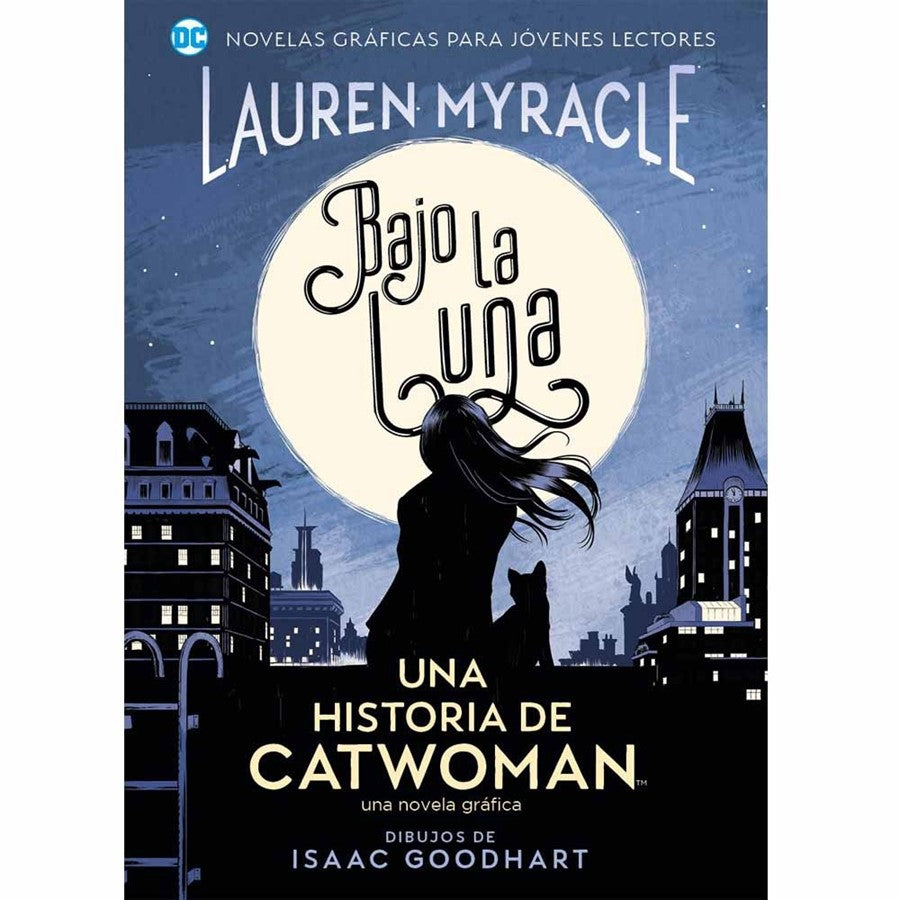 BAJO LA LUNA UNA HISTORIA DE CATWOMAN (NOVELA GRAFICA) Main image