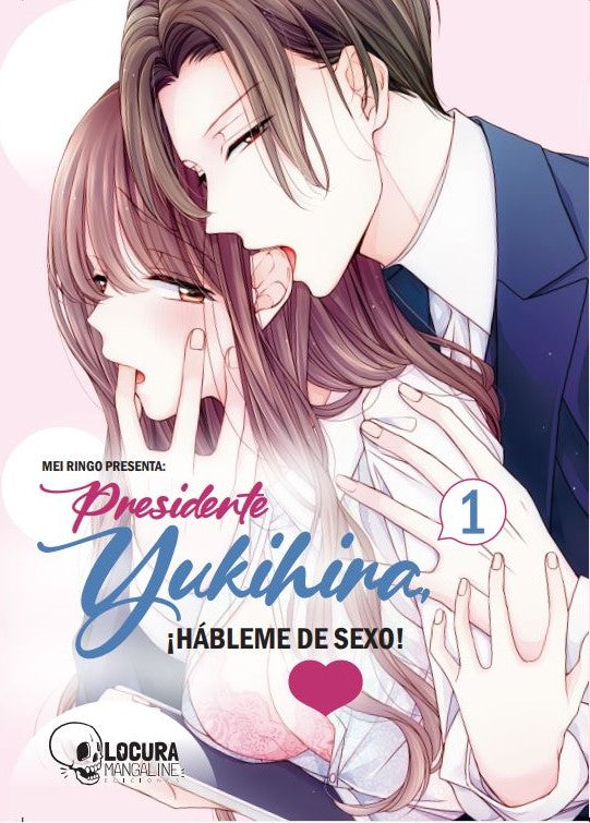 PRESIDENTE YUKIHIRA ¡HÁBLEME DE SEXO! N.01 Main image