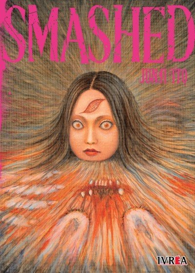 SMASHED- JUNJI ITO Main image