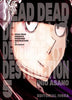 DEAD DEAD DEMONS DEDEDEDE DESTRUCTION N.05