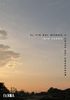 EL FIN DEL MUNDO Y ANTES D EL FIN DEL MUNDO Y ANTES DEL AMANECER-INIO ASANO