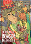 LA IMPLACABLE INVASION MO LA IMPLACABLE INVASION MONGOLA