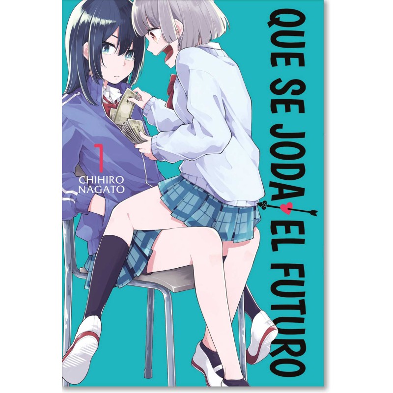 QUE SE JODA EL FUTURO N.01