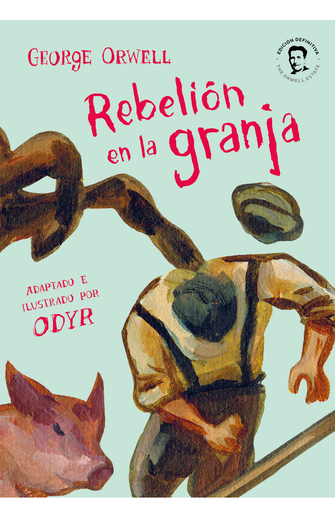 REBELION EN LA GRANJA - (NOVELA GRAFICA)-George Orwell -Bernardi Odyr