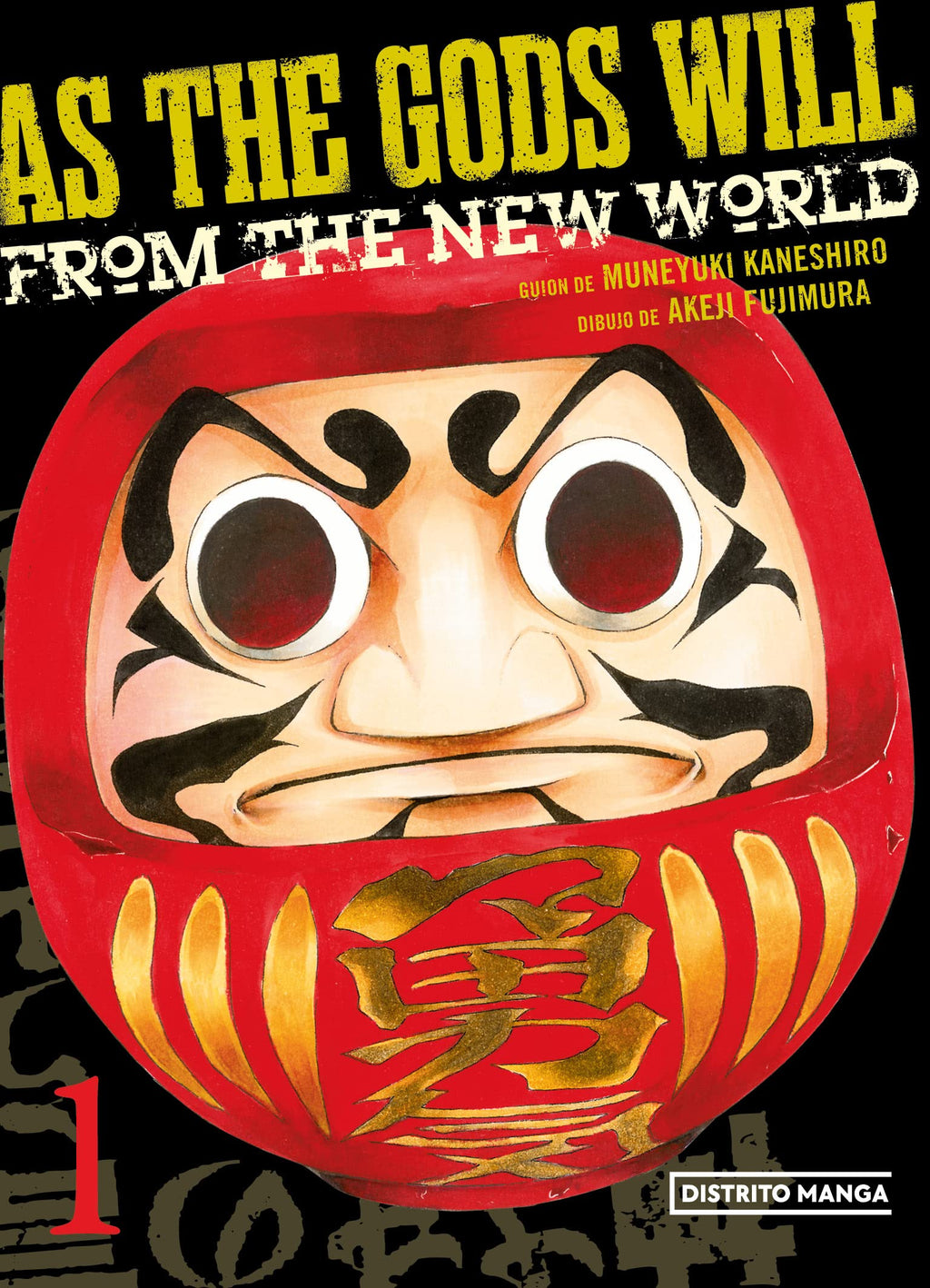 As the Gods will. From the new world